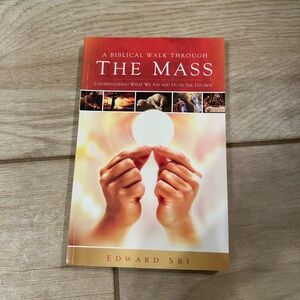 A Biblical Walk Through The Mass Book